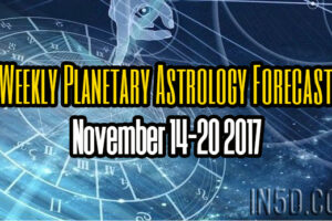 Weekly Planetary Astrology Forecast November 14-20 2017