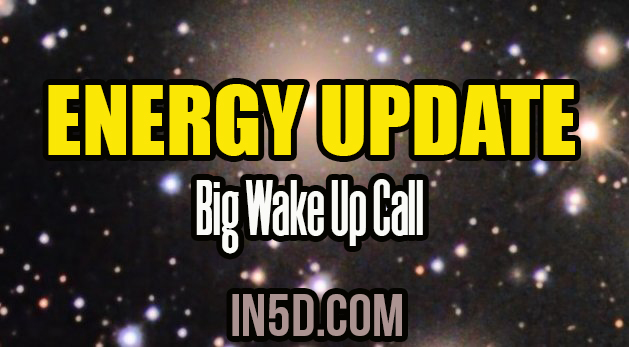 Energy Update - Big Wake Up Call