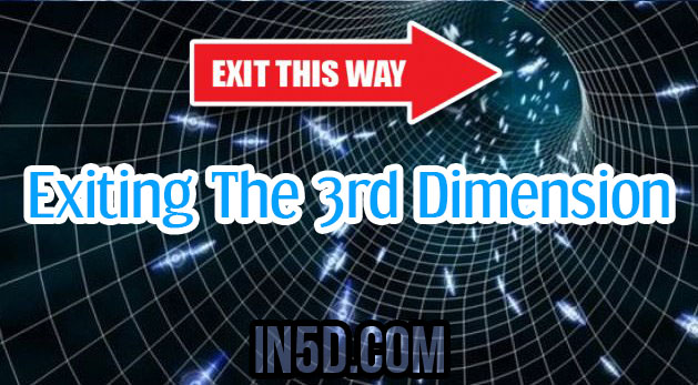 Exiting The 3rd Dimension