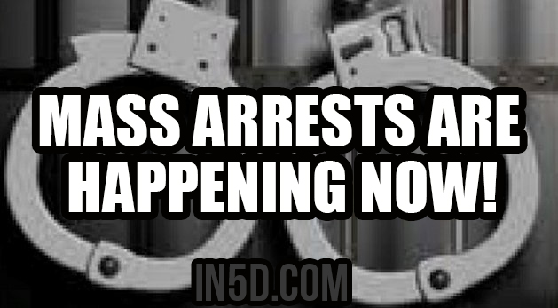 Mass Arrests Are Happening NOW!