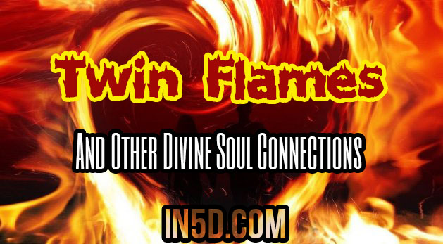 Twin Flames And Other Divine Soul Connections