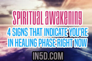 Spiritual Awakening: 4 Signs That Indicate You’re In Healing Phase Right Now