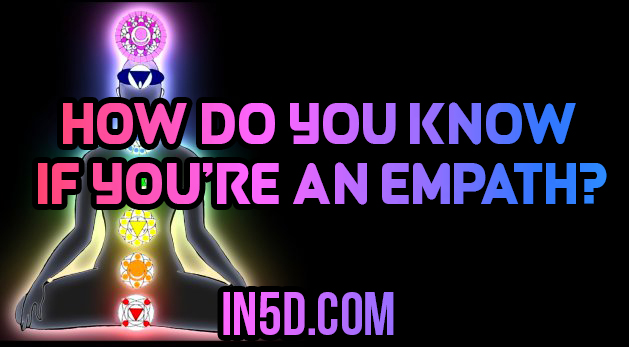 How Do You Know If You’re An Empath?