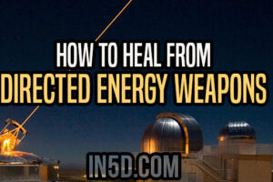 How To Heal From Directed Energy Weapons