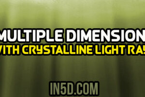 Multiple Dimensions With Crystalline Light Rays