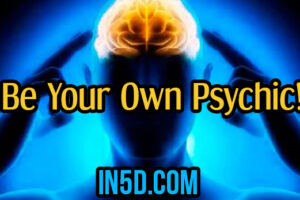 Be Your Own Psychic!