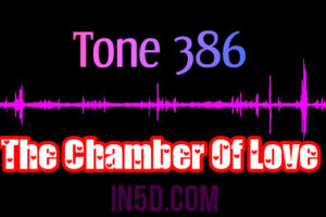 Tone 386 – The Chamber Of Love