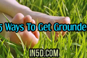 25 Ways To Get Grounded!