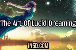 The Art Of Lucid Dreaming