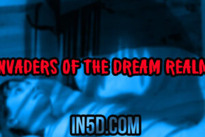 Invaders Of The Dream Realm
