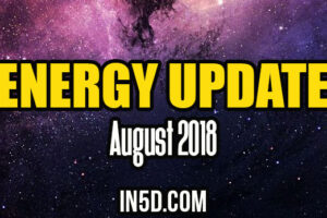 Energy Update – August 2018