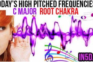 MAR 25, 2019 HIGH PITCHED FREQUENCY KEY C MAJOR – ROOT CHAKRA