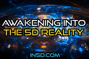 Awakening Into The 5D Reality