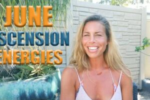 June Ascension Energies – Getting Clear About Your Path