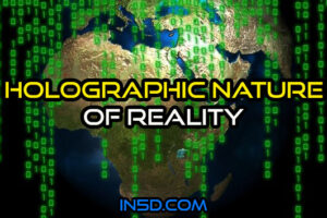 Holographic Nature Of Reality