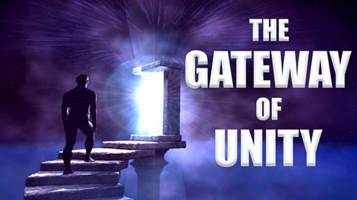 Passage Through the GATEWAY of UNITY