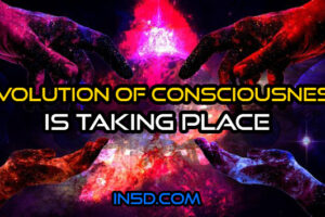 Evolution Of Consciousness Is Taking Place