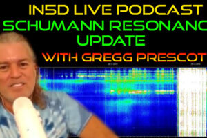 In5D Live Podcast with Gregg Prescott- Schumann Resonance Update