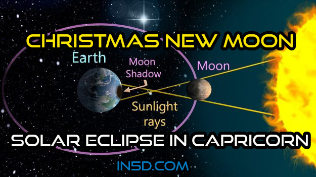 Christmas New Moon - Solar Eclipse In Capricorn