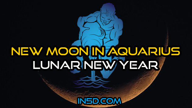New Moon In Aquarius - Lunar New Year