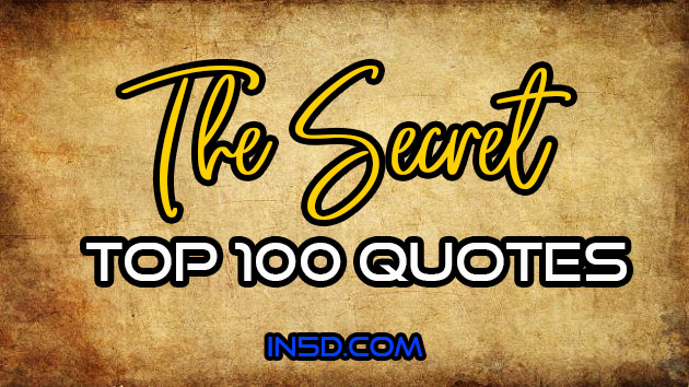 THE SECRET - Top 100 Quotes