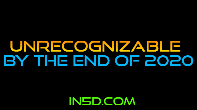 UNRECOGNIZABLE By The End Of 2020 - Allison Coe & Gregg Prescott