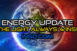 Energy Update – The Light ALWAYS Wins!