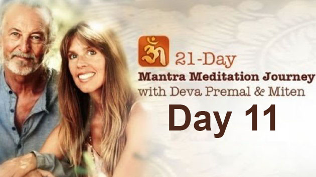 Deva Premal & Miten: 21-Day Mantra Meditation Journey - Day 11