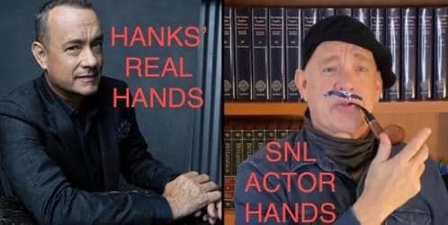 Tom Hanks did NOT host Saturday Night Live.. He was too dead to make it. Or he had a hand transplant??
