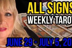 June 29-July 5, 2020 In5D Free Weekly Tarot PsychicAlly Astrology