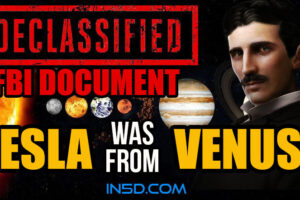 Declassified FBI Document: Nicola Tesla Was From VENUS!