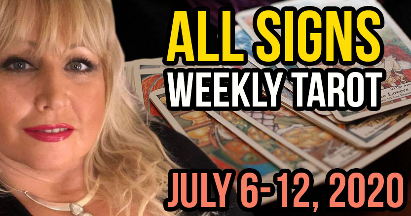 Alison Janes July 6-12, 2020 Weekly Tarot - All Signs