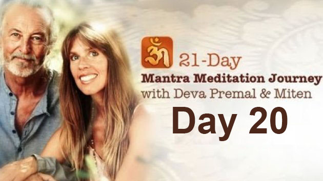 Deva Premal & Miten: 21-Day Mantra Meditation Journey – Day 20