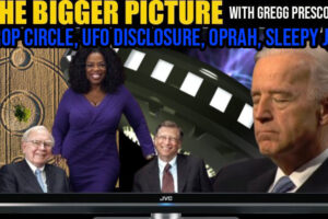 The BIGGER Picture with Gregg Prescott – UFO Disclosure, Crazy Crop Circle, Sleepy Joe & More