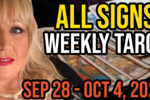 Weekly Tarot Card Reading Sep 28-Oct 4, 2020 by Alison Janes All Signs