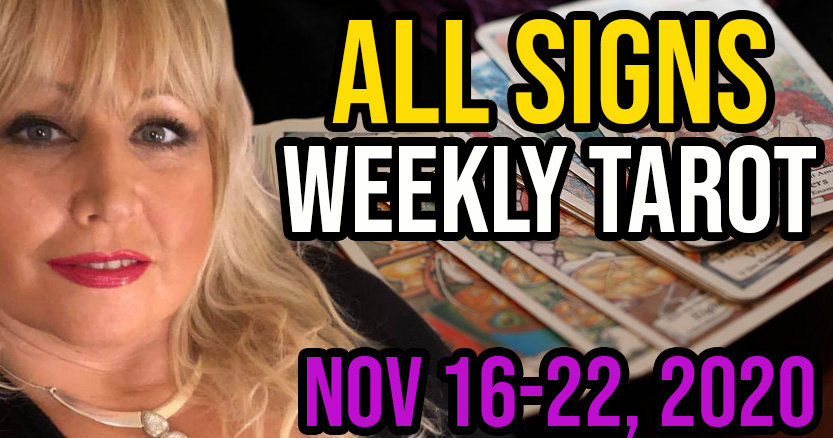 Weekly Tarot Card Reading Nov 16-22, 2020 by Alison Janes All Signs