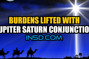Burdens Lifted With Jupiter Saturn Conjunction