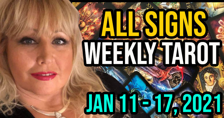 Weekly Tarot Card Reading Jan 11-17, 2021 by Alison Janes All Signs