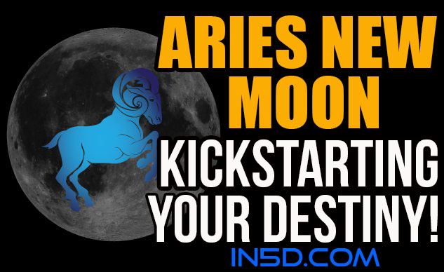 Aries New Moon - Kickstarting Your Destiny!