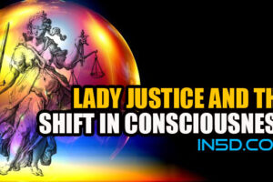 Lady Justice And The Shift In Consciousness