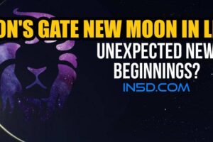 Lion’s Gate New Moon In Leo: Unexpected New Beginnings?
