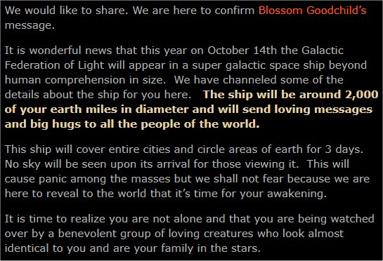  A website claiming to be "Galactic Federation of Light" posted the following message in October of 2014: