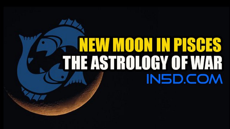 New Moon In Pisces Balancing Emotions, Letting Go Of Judgment, The Astrology Of War 