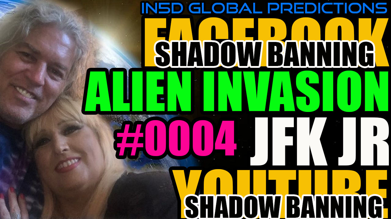 In5D Global Predictions May 24, 2022 #shadowban #jfkjr #aliens