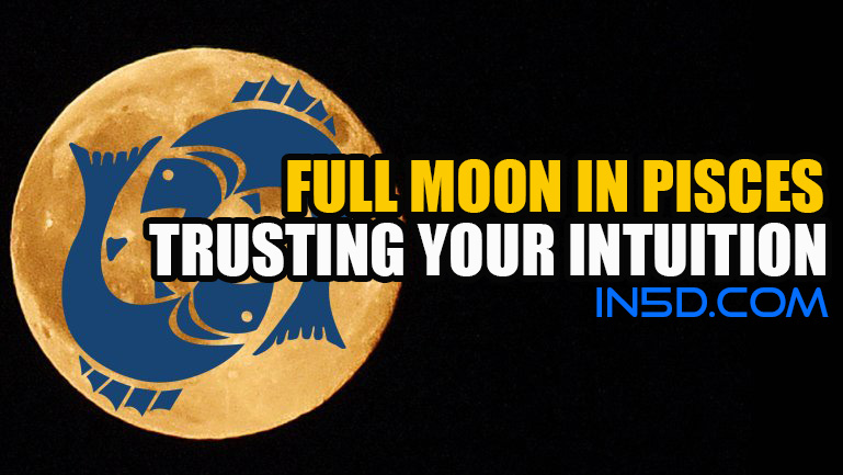 Full Moon In Pisces: Trusting Your Intuition