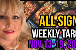 Nov 13-19, 2023 In5D Free Weekly Tarot PsychicAlly Astrology Predictions