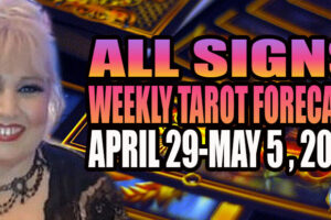 April 29-May 5, 2024 In5D Free Weekly Tarot PsychicAlly Astrology Predictions