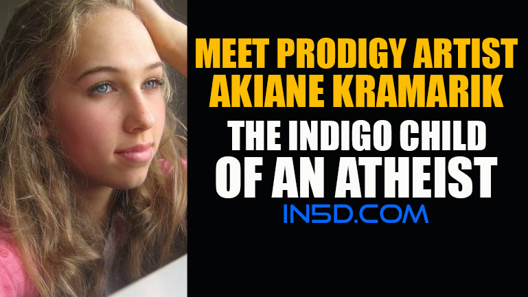 Meet Prodigy Artist Akiane Kramarik - The Indigo Child of an Atheist
