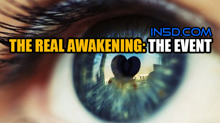 The REAL Awakening: The Event