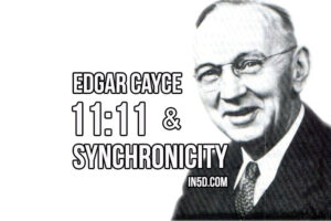 Edgar Cayce: 11:11 and Synchronicity